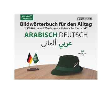 Bildwörterbuch für den Alltag Arabisch-Deutsch